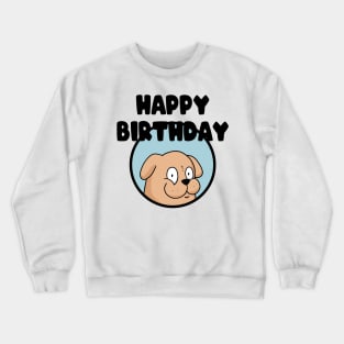 Happy Birthday Best Dog Dad Funny Pug Lover Party Crewneck Sweatshirt